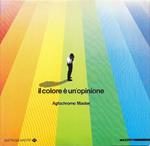 Il colore è un'opinione