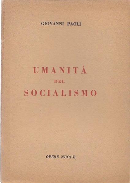 Umanità del socialismo - Giovanni Paoli - copertina