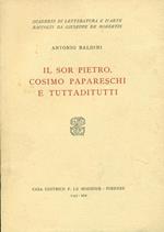 Il sor Pietro Cosimo Papareschi e Tuttaditutti