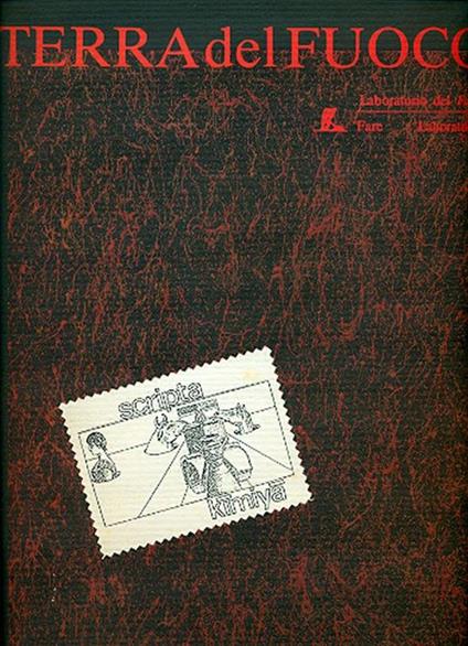 Laboratorio del Fare. Fare Laboratorio. Supplemento al n. 13 di Terra del fuoco. 1. Scripta Kimiya - Carmine Lubrano - copertina