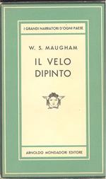 Il velo dipinto. Seguito da tre racconti