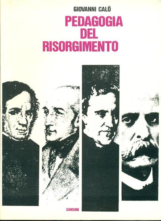 Pedagogia del risorgimento - Giovanni Calò - copertina