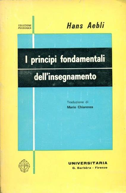 I principi fondamentali dell'insegnamento - Hans Aebli - copertina