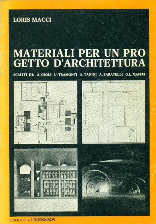 Materiali per un progetto d'architettura - Loris Macci - copertina
