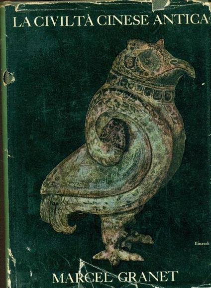 La civiltà cinese antica - Marcel Granet - copertina
