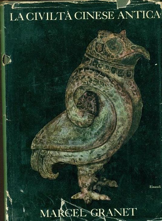 La civiltà cinese antica - Marcel Granet - copertina