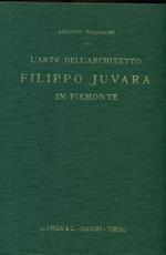 L' arte dell'architetto Filippo Juvara in Piemonte