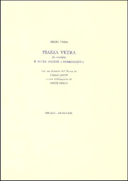 Piazza Vetra (la vecchia) e altre pagine ''ambrosiane'' - Delio Tessa - copertina