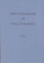 Venti incisioni di Italo Valenti