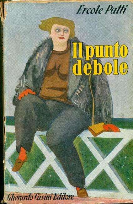 Il punto debole - Ercole Patti - copertina