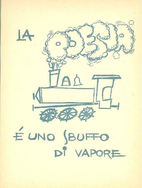 Tra il dire e il mare c'è di mezzo la poesia - Ignazio ApoLéoni - 2