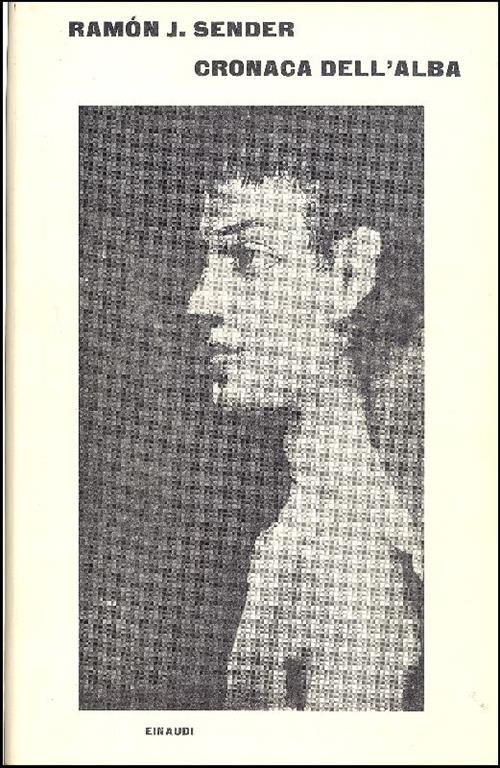 Cronaca dell'alba - Ramon J. Sender - copertina