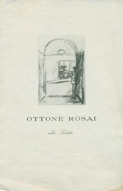 Ottone Rosai alla Saletta - Ottone Rosai - copertina