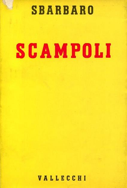 Scampoli. Prima edizione - Camillo Sbarbaro - copertina