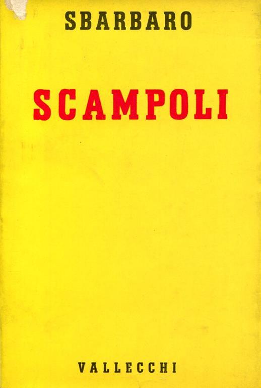 Scampoli. Prima edizione - Camillo Sbarbaro - copertina