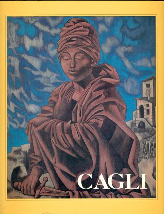 Cagli. Miti a Taormina 1931-1976 - Angelo Calabrese - copertina
