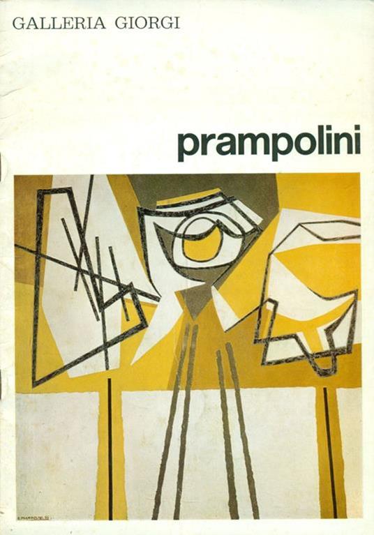 Disegni inediti e dipinti di Prampolini - Enrico Prampolini - copertina