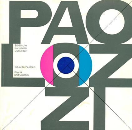 Eduardo Paolozzi. Plastik und Graphik - Eduardo Paolozzi - copertina