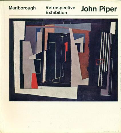 John Piper. Retrospective Exhibition - John Piper - copertina