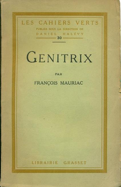 Genitrix - François Mauriac - copertina