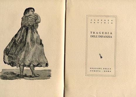 Tragedia dell'infanzia - Alberto Savinio - 2