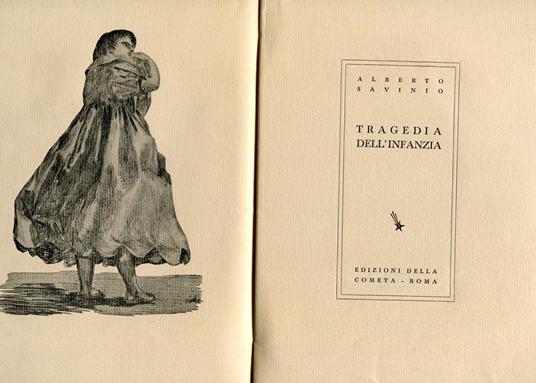 Tragedia dell'infanzia - Alberto Savinio - 2