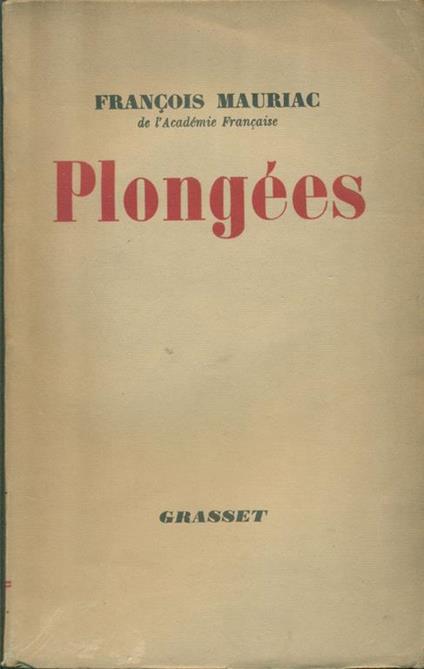 Plongées - François Mauriac - copertina