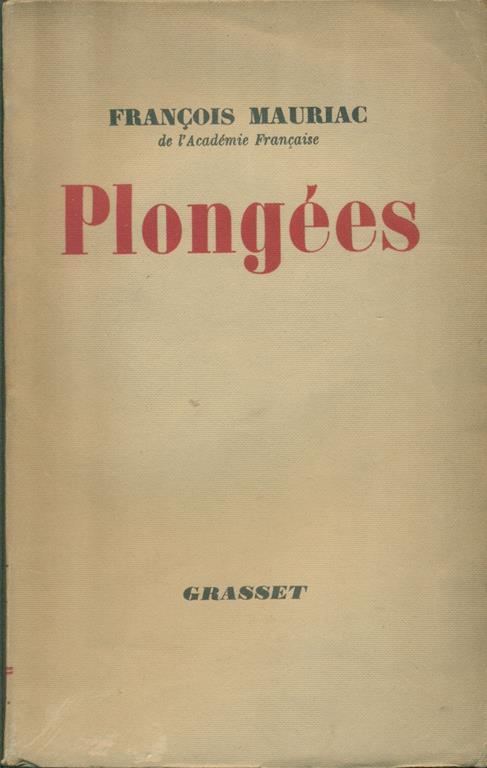 Plongées - François Mauriac - copertina