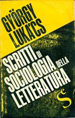 Scritti di sociologia della letteratura