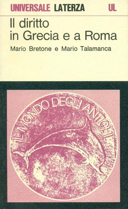 Il diritto in Grecia e a Roma - Mario Bretone - copertina