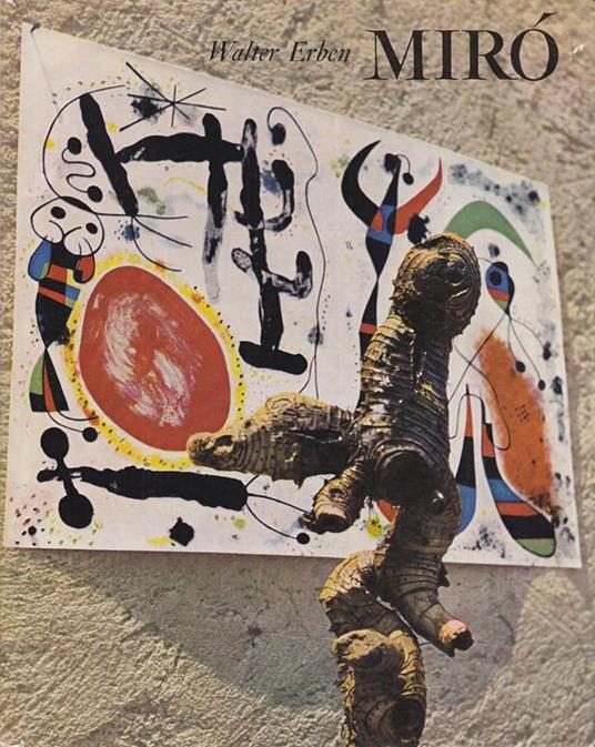 Joan Mirò - Joan Miró,Walter Erben - copertina