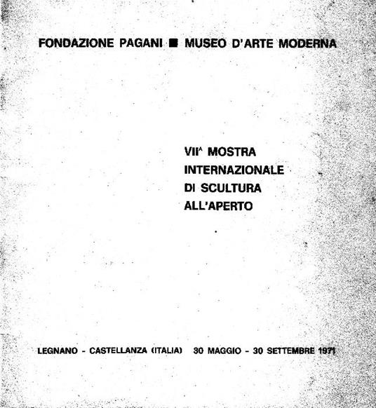 VII Mostra Internazionale di Scultura all'aperto - Raffaele De Grada,Armando Brissoni - copertina