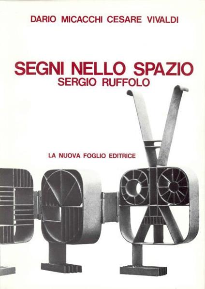 Segni nello spazio. Sergio Ruffolo - Ruffolo - copertina