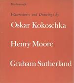 Watercolours and Drawings by Oskar Kokoschka Henry Moore Graham Sutherland