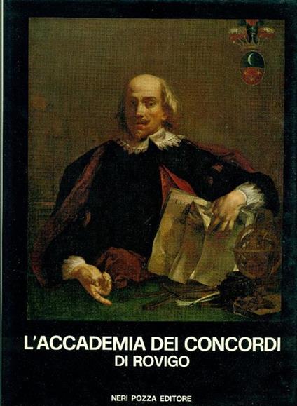 L' Accademia dei Concordi di Rovigo - Neri Pozza,Ugo Ruggeri - copertina