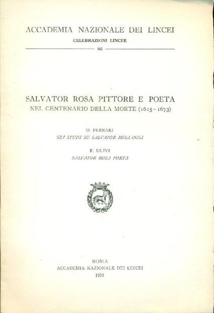 Salvator Rosa pittore e poeta nel centenario della morte (1615-1673) - Oreste Ferrari - copertina