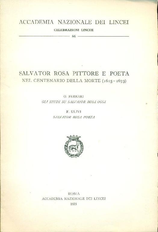 Salvator Rosa pittore e poeta nel centenario della morte (1615-1673) - Oreste Ferrari - copertina