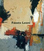 Fausto Leoni. La pittura come orizzonte