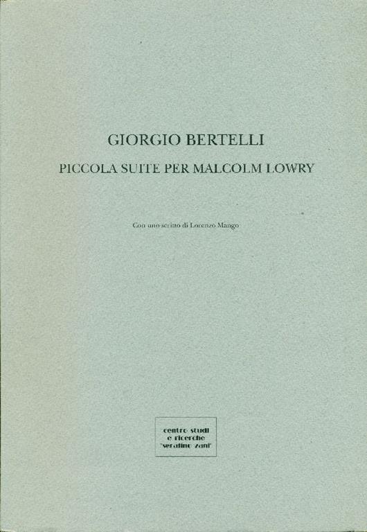 Piccola suite per Malcolm Lowry - Giorgio Bertelli - copertina