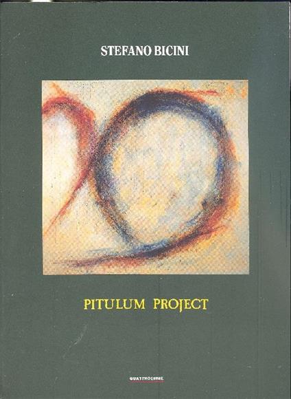 Stefano Bicini. Pitulum project - Stefano Bicini - copertina