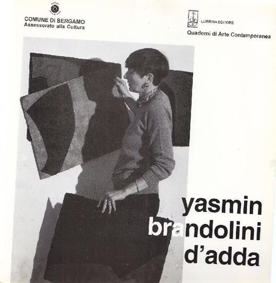 Yasmin Brandolini d'Adda. Opere recenti - Yasmin Brandolini D'Adda - copertina