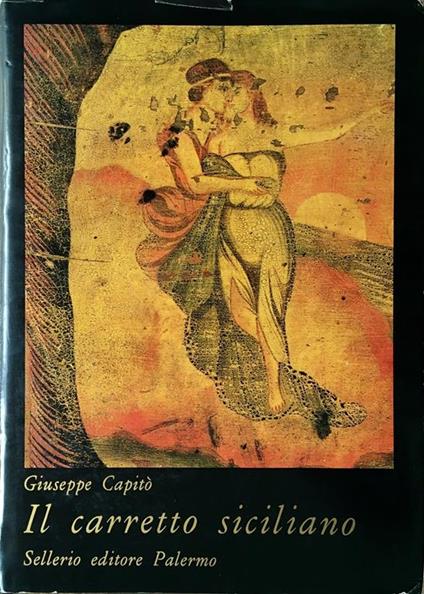 Il carretto siciliano - Giuseppe Capitì - copertina