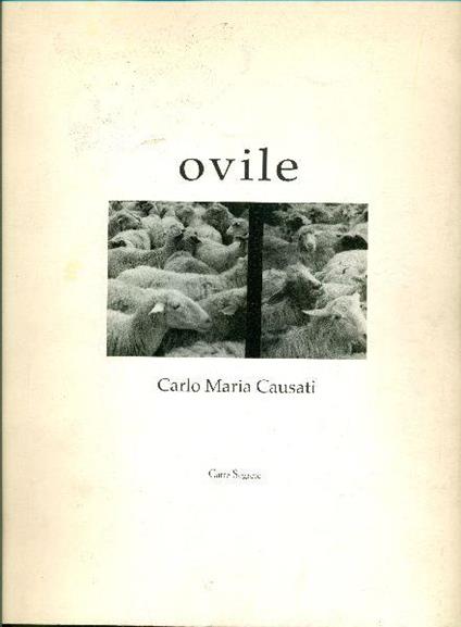 Carlo Maria Causati. Ovile - Carlo Maria Causati - copertina