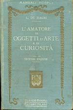 L' amatore di oggetti d'arte e di curiosità