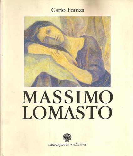 Massimo Lomasto - Carlo Franza - copertina