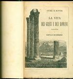 La vita dei greci e dei romani ricavata dagli antichi monumenti