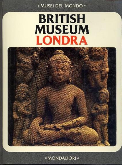 Il British Museum di Londra - Frederick S. Leigh-Browne - copertina