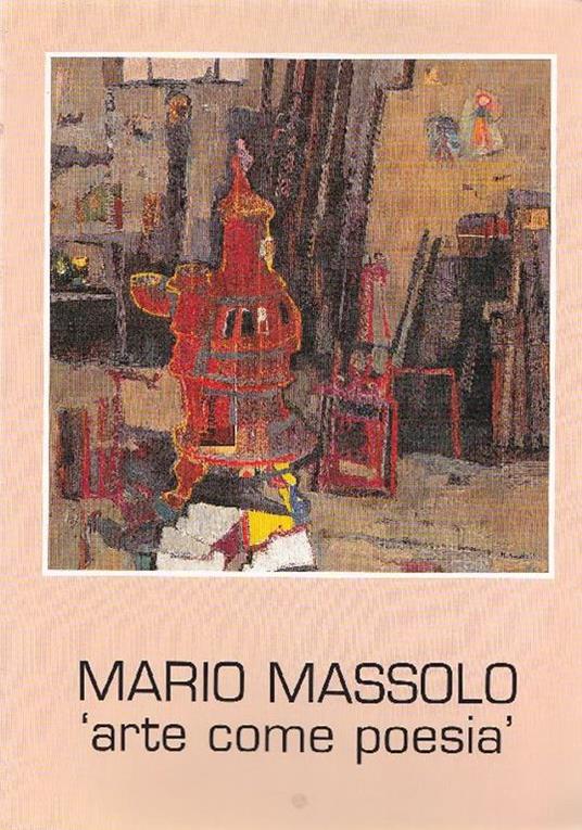 Mario Massolo. ''Arte come poesià' - Mario Massolo - copertina