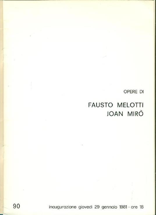 Opere di Fausto Melotti Joan Mirò - Fausto Melotti - copertina