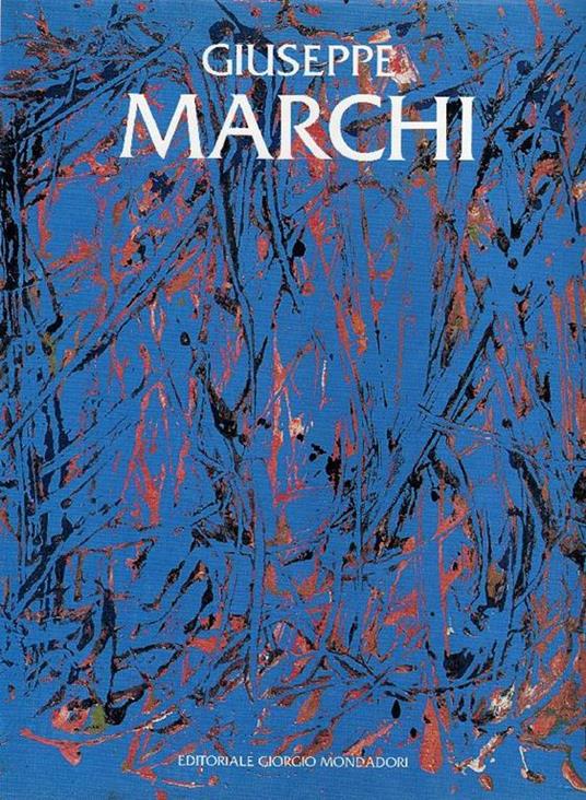 Giuseppe Marchi - Luigi Meneghelli - copertina